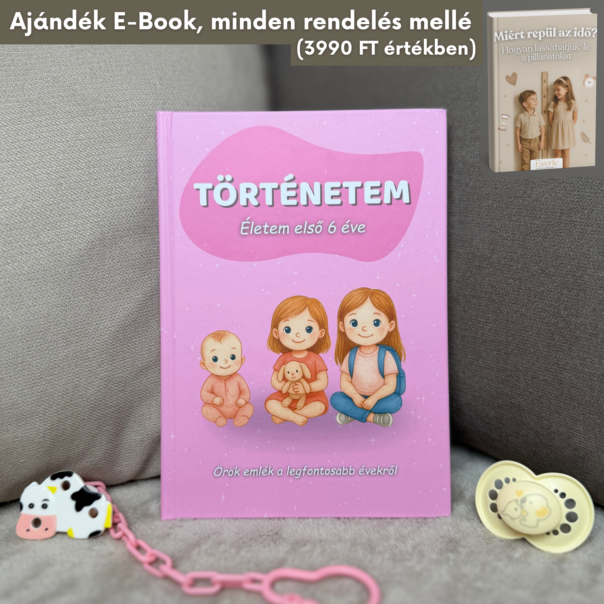 Babanapló - Életem első 6 éve