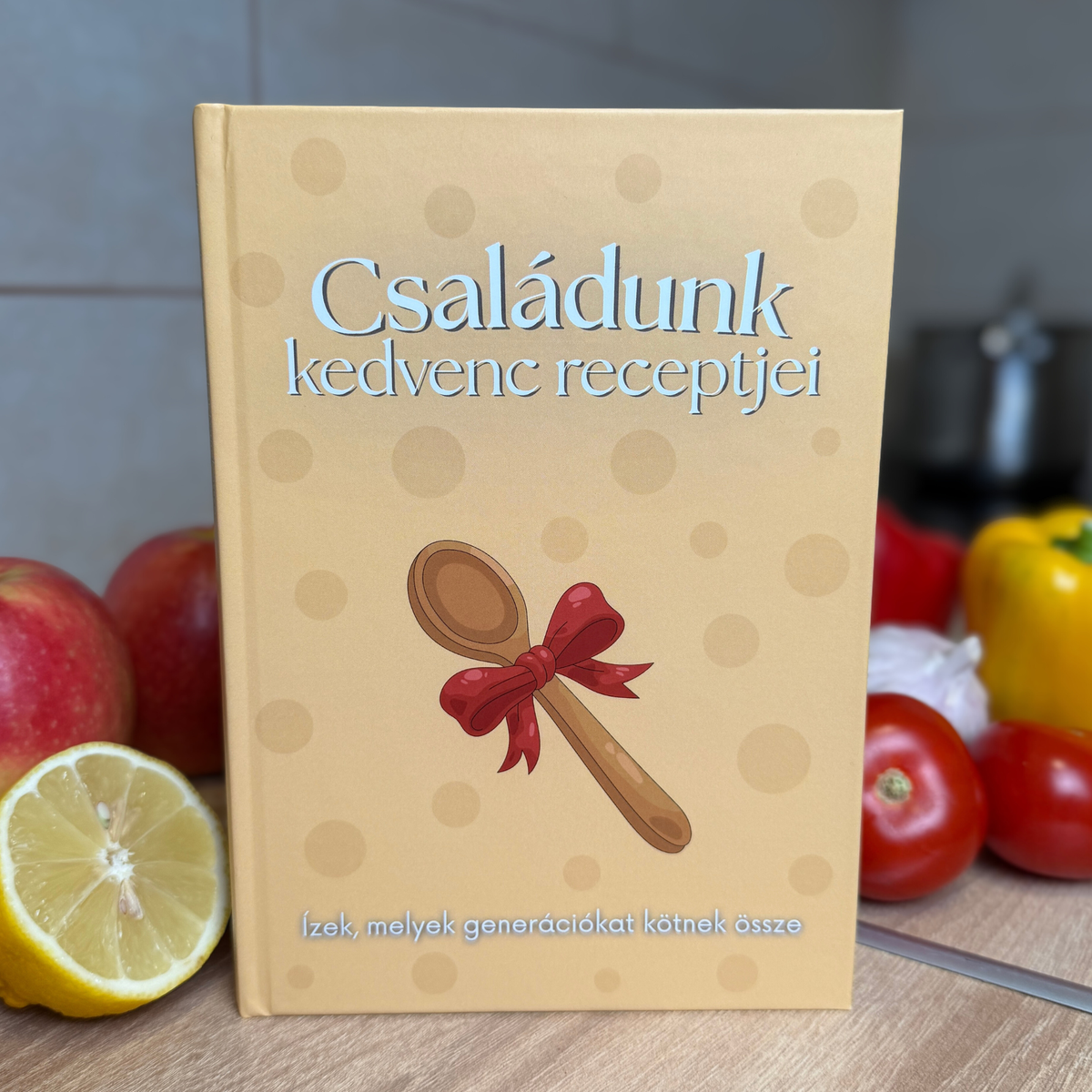 Kitölthető családi receptgyűjtemény